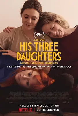 他的三个女儿 His Three Daughters (2023)