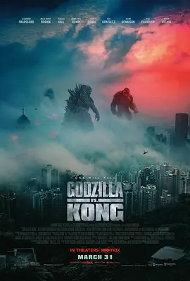 哥斯拉大战金刚 Godzilla vs Kong (2021)