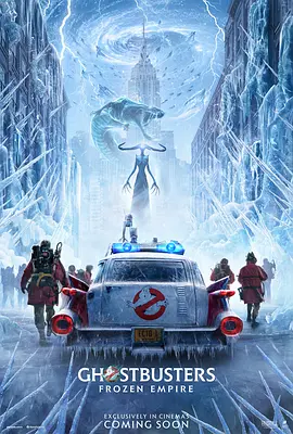 超能敢死队：冰封之城 Ghostbusters: Frozen Empire (2024)